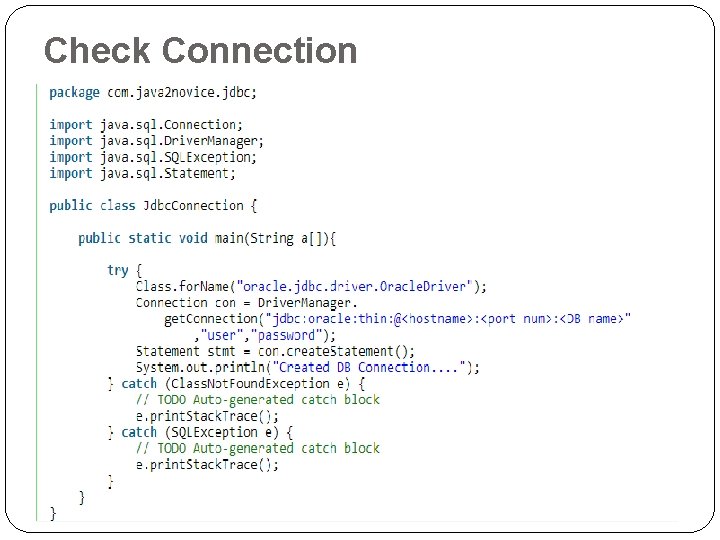 Check Connection Check Connection