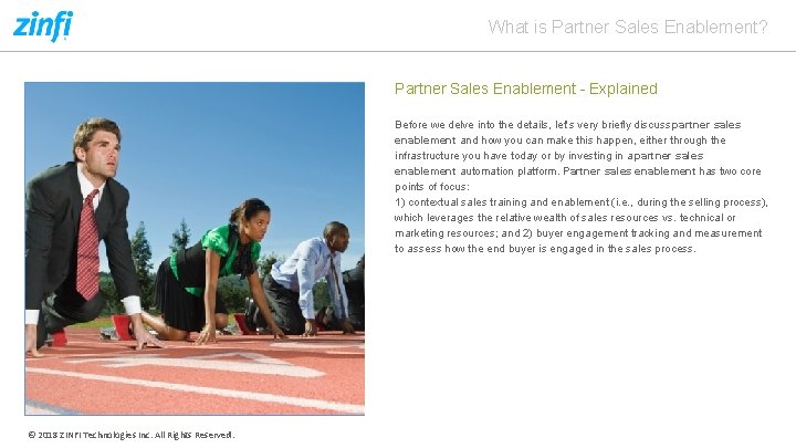 What is Partner Sales Enablement? Partner Sales Enablement - Explained Before we delve into