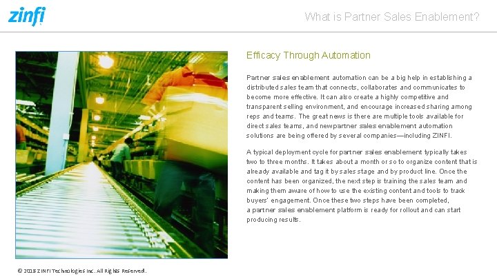 What is Partner Sales Enablement? Efficacy Through Automation Partner sales enablement automation can be