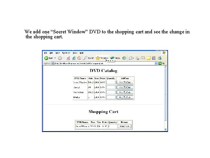 We add one “Secret Window” DVD to the shopping cart and see the change