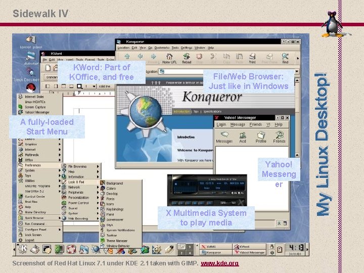 Sidewalk IV KWord: Part of KOffice, and free File/Web Browser: Just like in Windows