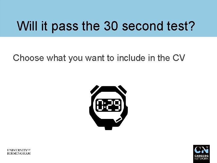 Will it pass the 30 second test? Choose what you want to include in