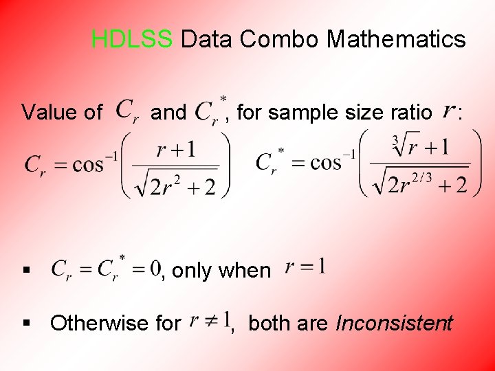 HDLSS Data Combo Mathematics Value of § and , for sample size ratio ,