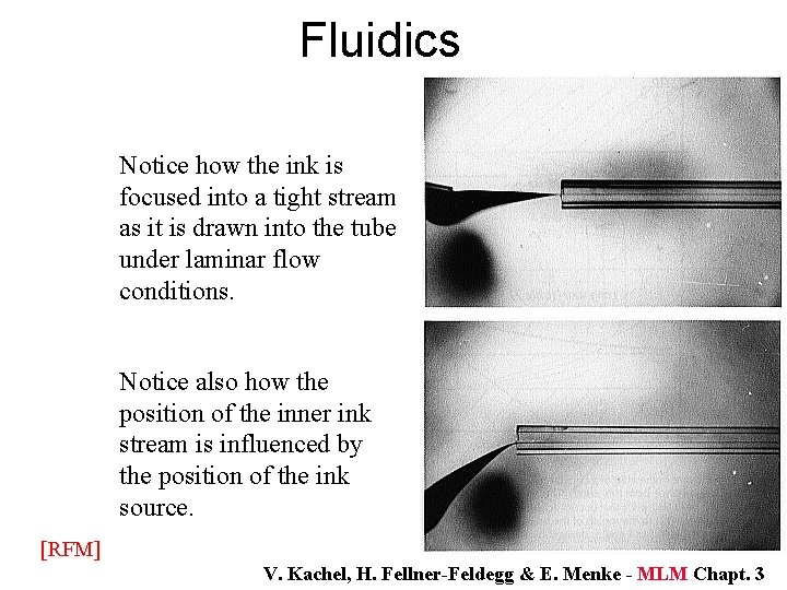 Fluidics Notice how the ink is focused into a tight stream as it is