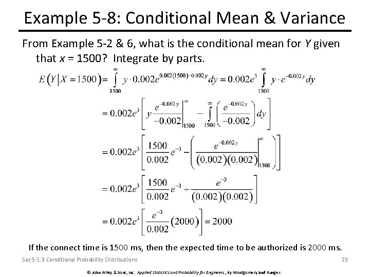 Example 5 -8: Conditional Mean & Variance From Example 5 -2 & 6, what