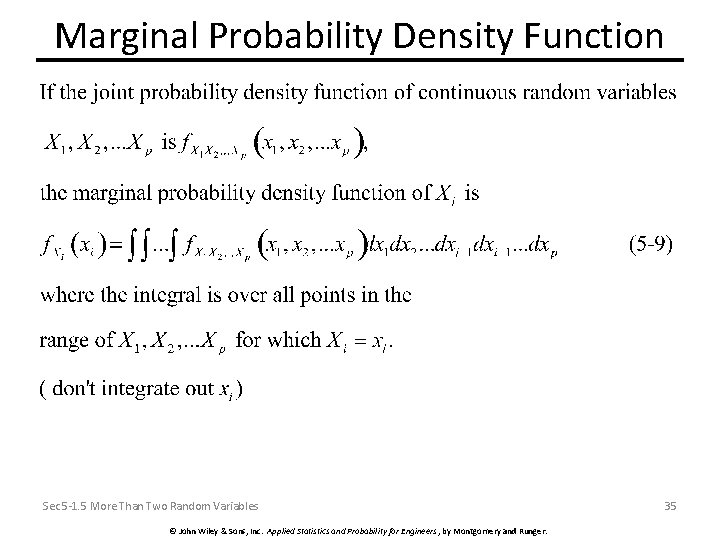 Marginal Probability Density Function Sec 5 -1. 5 More Than Two Random Variables ©