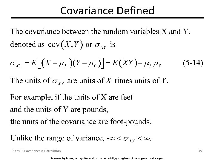 Covariance Defined Sec 5 -2 Covariance & Correlation © John Wiley & Sons, Inc.