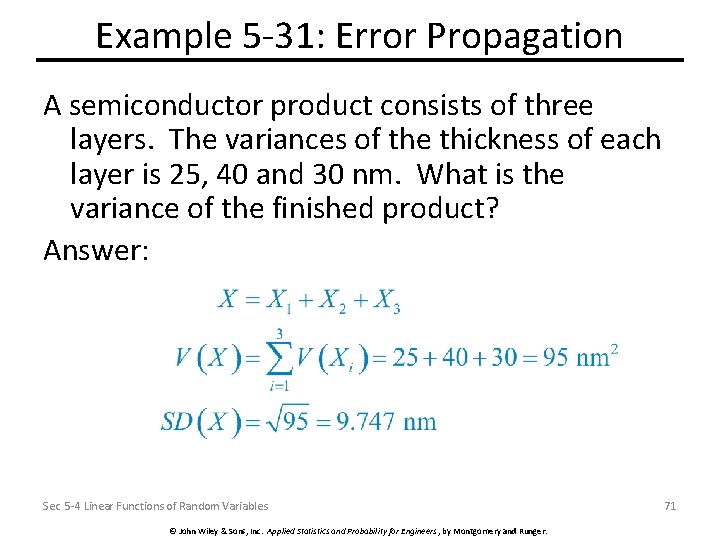 Example 5 -31: Error Propagation A semiconductor product consists of three layers. The variances