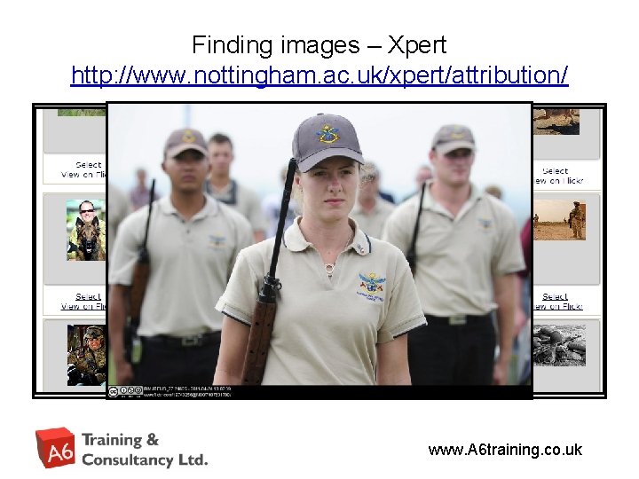 Finding images – Xpert http: //www. nottingham. ac. uk/xpert/attribution/ www. A 6 training. co.