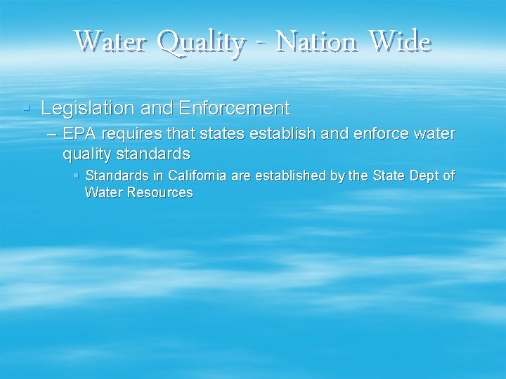 Southern California Water Issues Introduction Water Basics Hydrologic