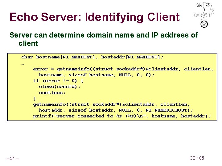 Echo Server: Identifying Client Server can determine domain name and IP address of client