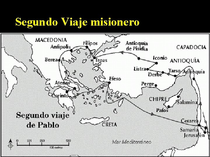 Segundo Viaje misionero Segundo Viaje misionero
