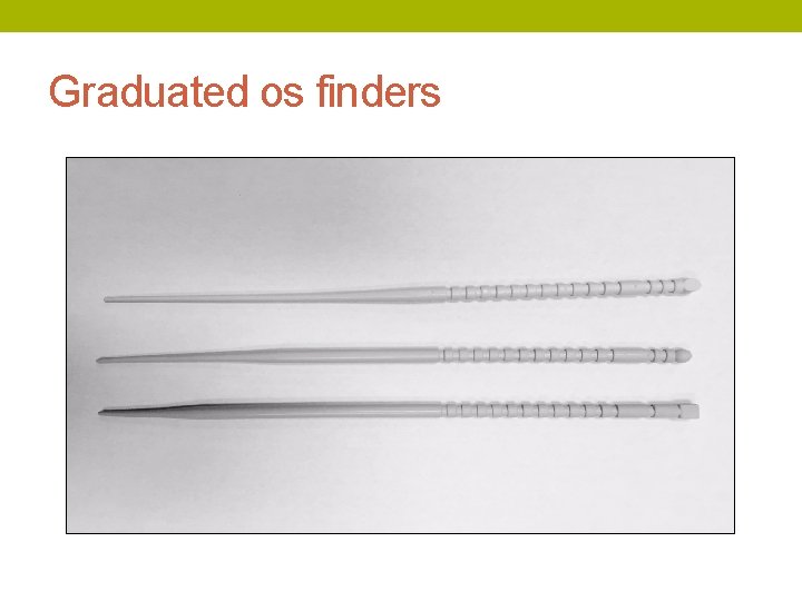 Graduated os finders 