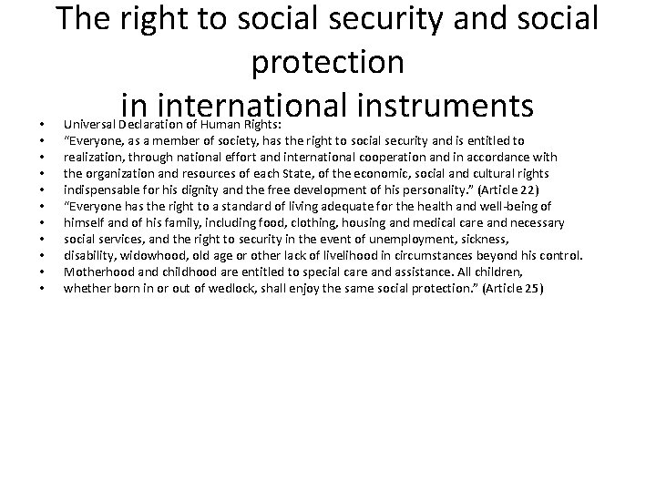  • • • The right to social security and social protection in international