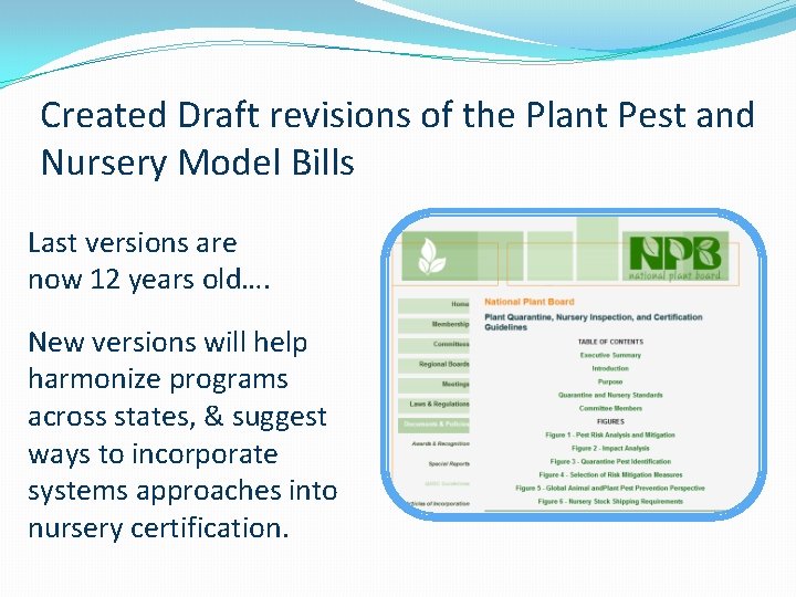 Created Draft revisions of the Plant Pest and Nursery Model Bills Last versions are