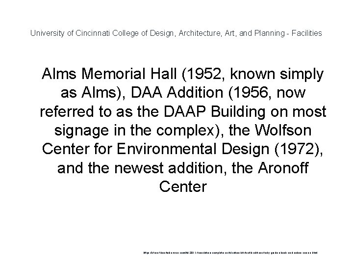 University of Cincinnati College of Design, Architecture, Art, and Planning - Facilities 1 Alms