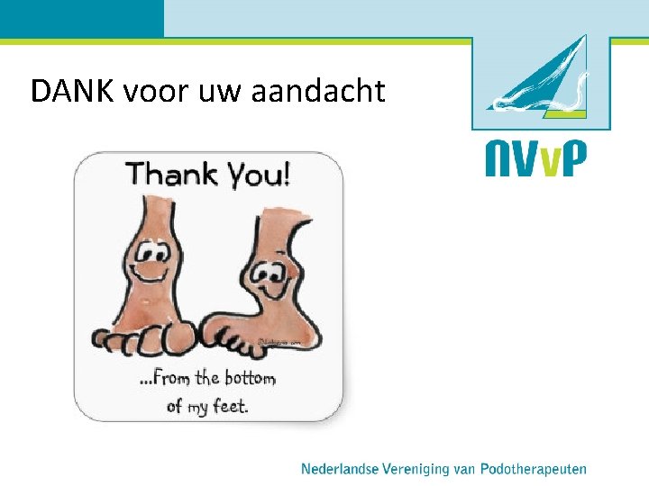 DANK voor uw aandacht 