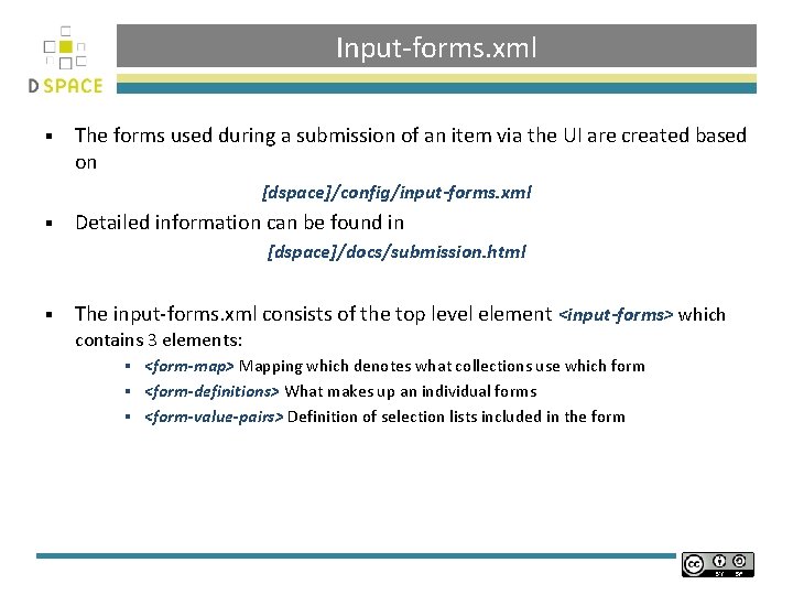 Input-forms. xml § The forms used during a submission of an item via the