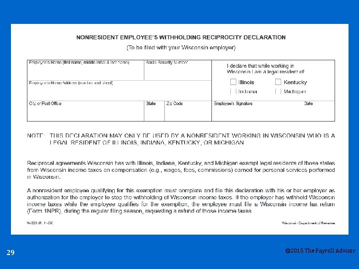 29 © 2015 The Payroll Advisor 