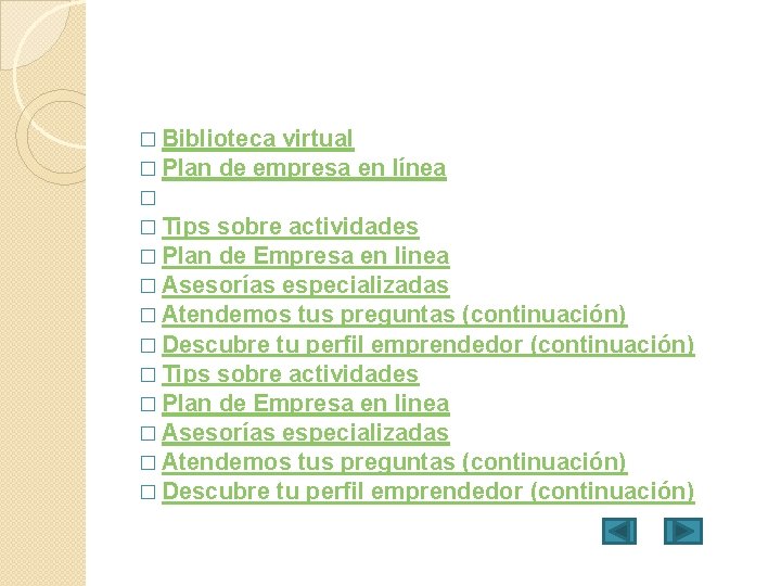 � Biblioteca virtual � Plan de empresa en línea � � Tips sobre actividades