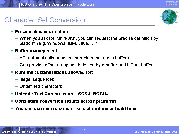 ICU Overview: The Open Source Unicode Library Character Set Conversion § Precise alias information: