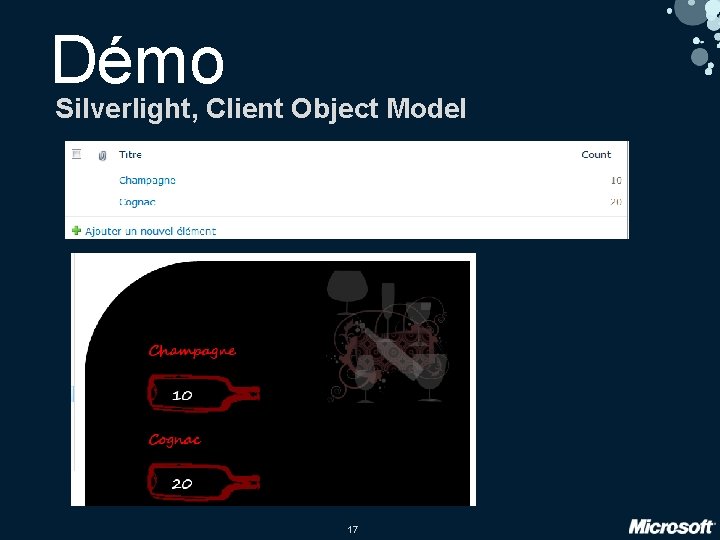 Démo Silverlight, Client Object Model 17 