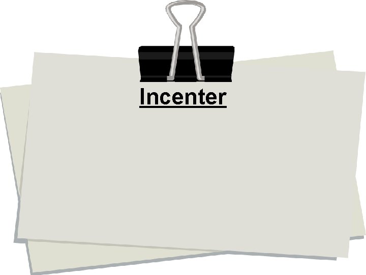 Incenter 