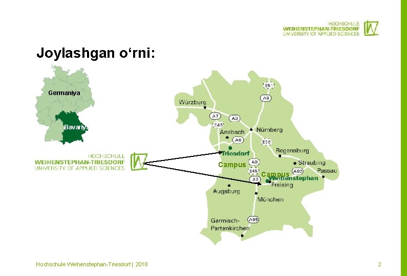 Joylashgan o‘rni: Germaniya Bavariya Campus Mitglied im Hochschule Weihenstephan-Triesdorf | 2018 2 