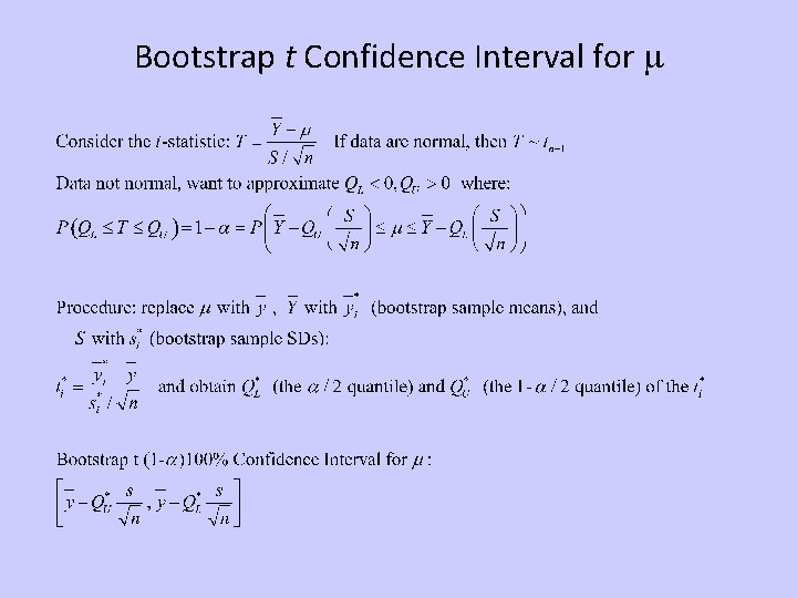 Bootstrap t Confidence Interval for m 