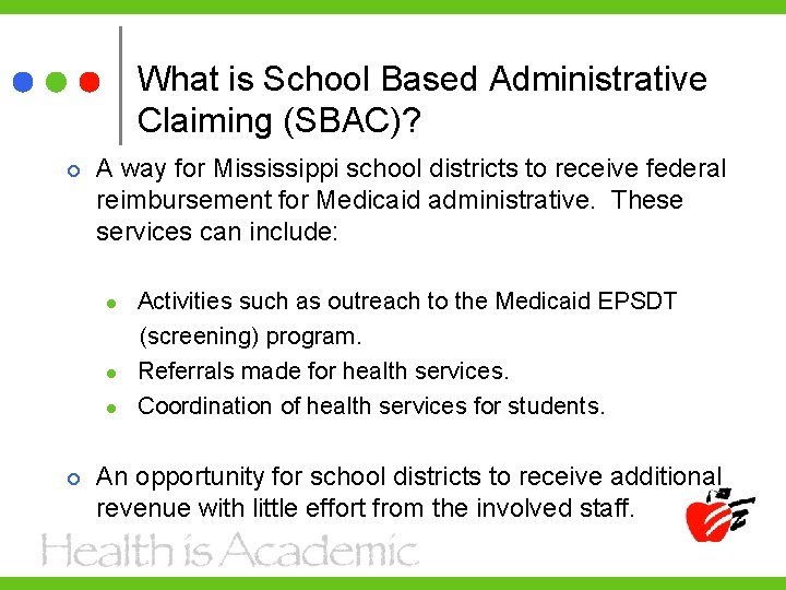 What is School Based Administrative Claiming (SBAC)? A way for Mississippi school districts to
