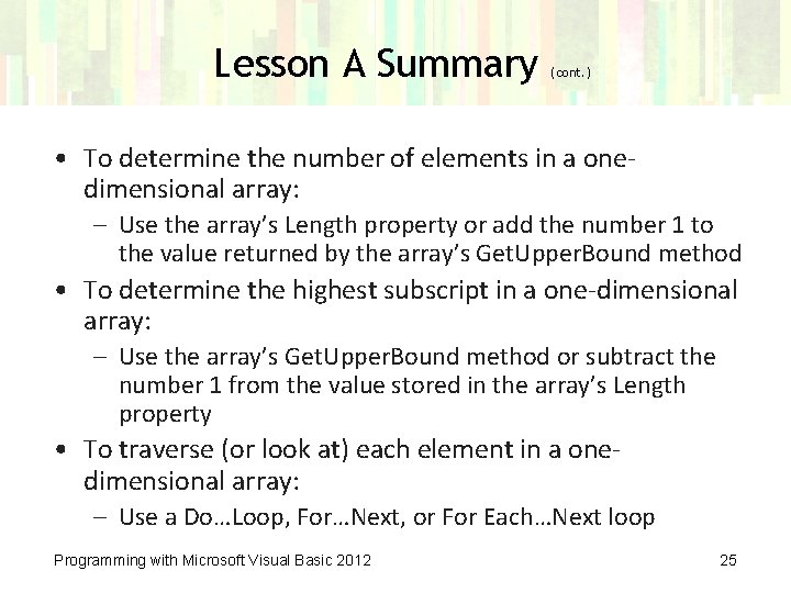 Lesson A Summary (cont. ) • To determine the number of elements in a