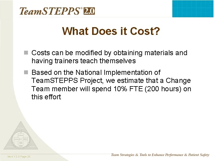 What Does it Cost? n Costs can be modified by obtaining materials and having