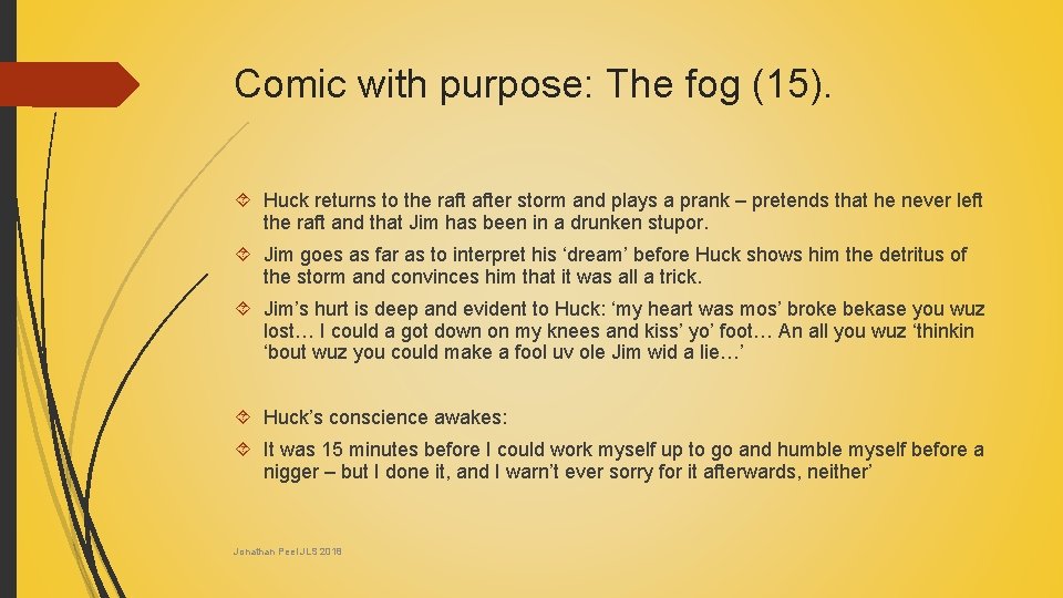 Comic with purpose: The fog (15). Huck returns to the raft after storm and