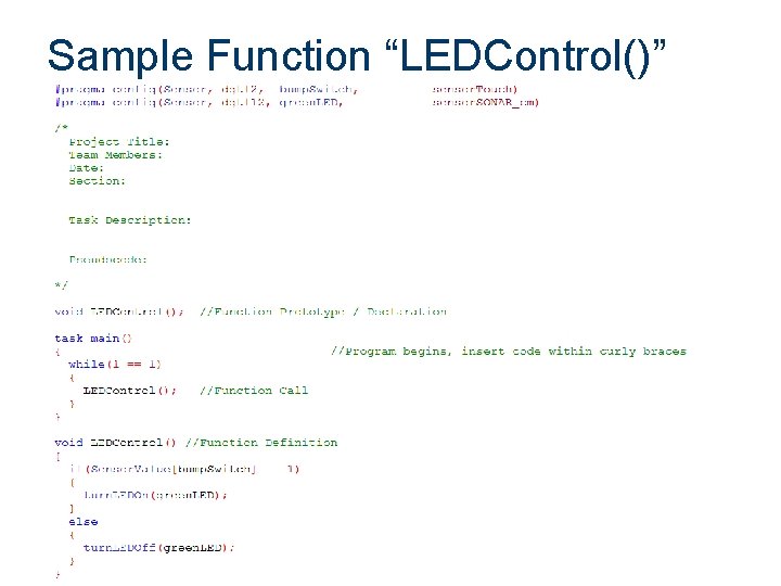Sample Function “LEDControl()” 