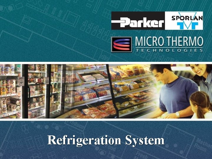 Refrigeration System 