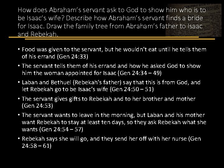 How does Abraham’s servant ask to God to show him who is to be