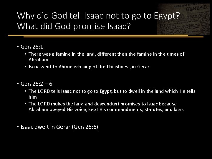 Why did God tell Isaac not to go to Egypt? What did God promise