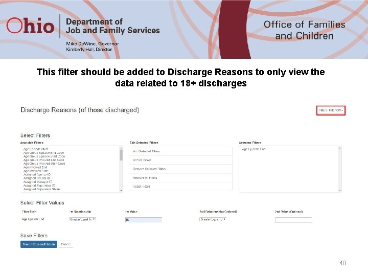 This filter should be added to Discharge Reasons to only view the data related