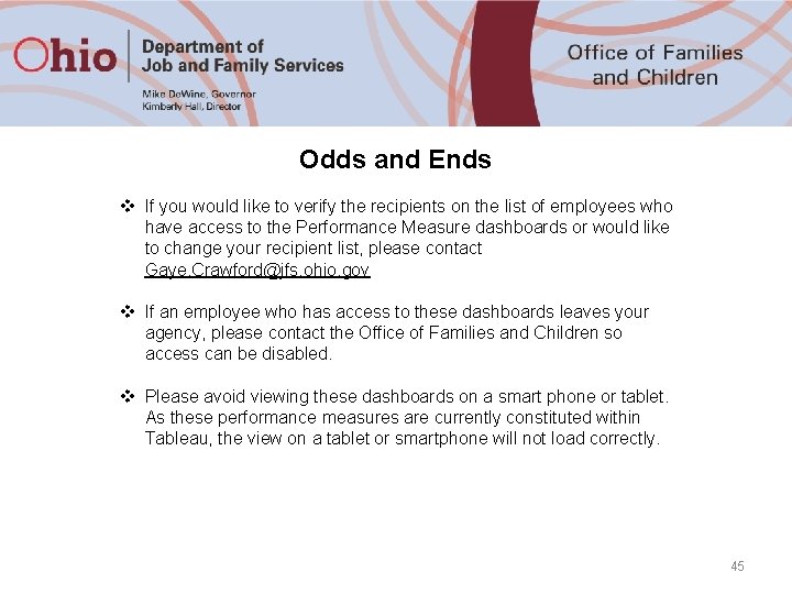 Odds and Ends v If you would like to verify the recipients on the