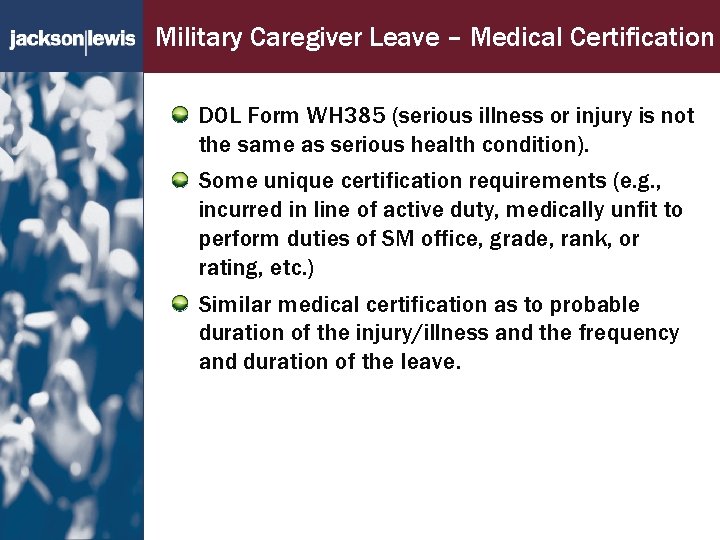 Military Caregiver Leave – Medical Certification DOL Form WH 385 (serious illness or injury