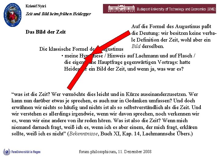 Kristóf Nyíri Zeit und Bild beim frühen Heidegger Das Bild der Zeit Auf die