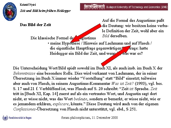 Kristóf Nyíri Zeit und Bild beim frühen Heidegger Das Bild der Zeit Auf die