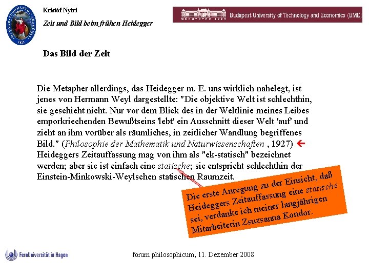 Kristóf Nyíri Zeit und Bild beim frühen Heidegger Das Bild der Zeit Die Metapher