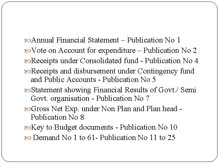  Annual Financial Statement – Publication No 1 Vote on Account for expenditure –