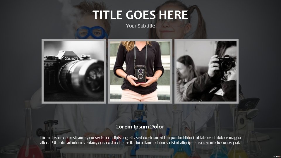 TITLE GOES HERE Your Subtitle Lorem Ipsum Dolor Lorem ipsum dolor sit amet, consectetur