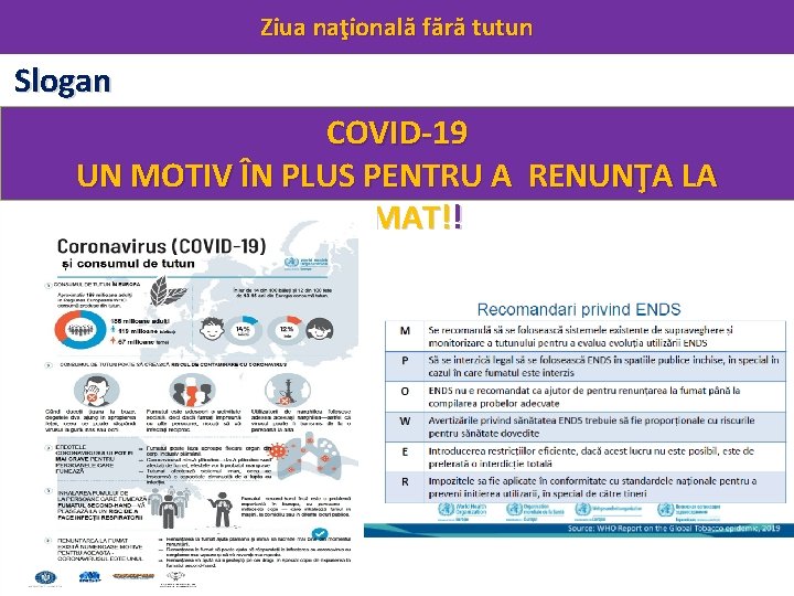 Ziua naţională fără tutun Slogan COVID-19 UN MOTIV ÎN PLUS PENTRU A RENUNŢA LA