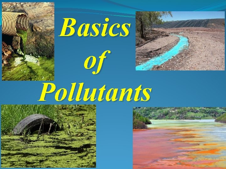 Basics of Pollutants 