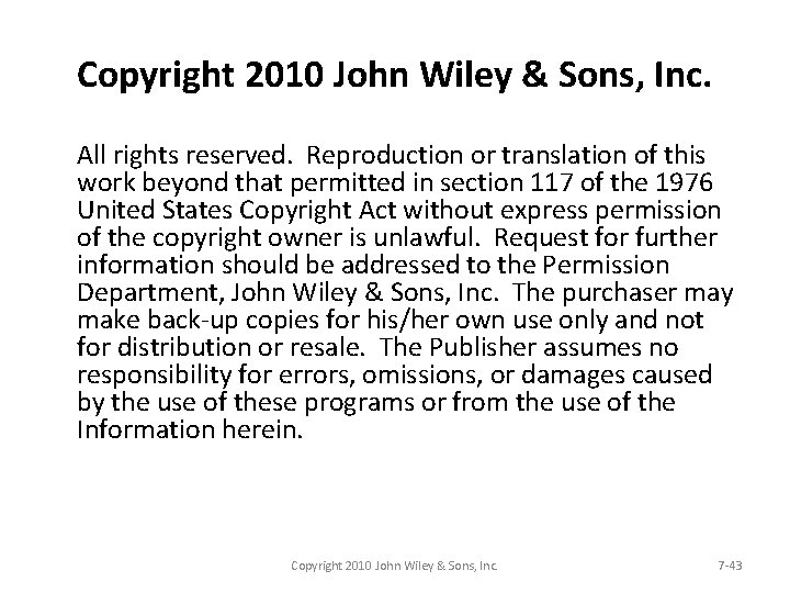 Copyright 2010 John Wiley & Sons, Inc. All rights reserved. Reproduction or translation of