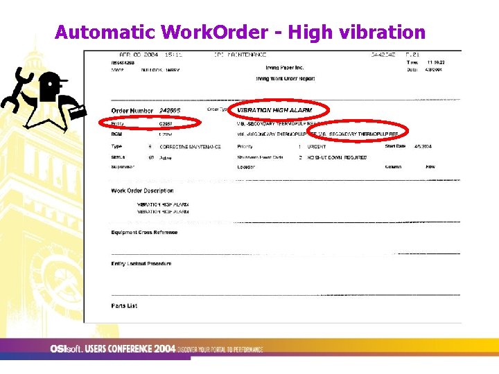 Automatic Work. Order - High vibration 