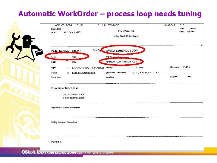 Automatic Work. Order – process loop needs tuning 